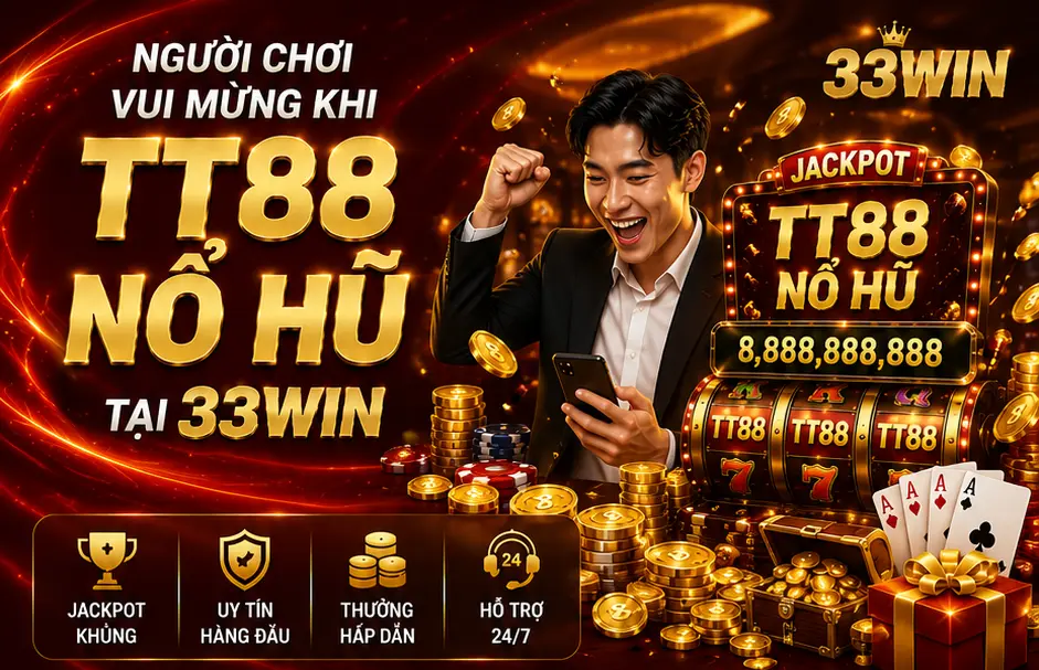 Người chơi vui mừng khi tt88 nổ hũ tại 33Win